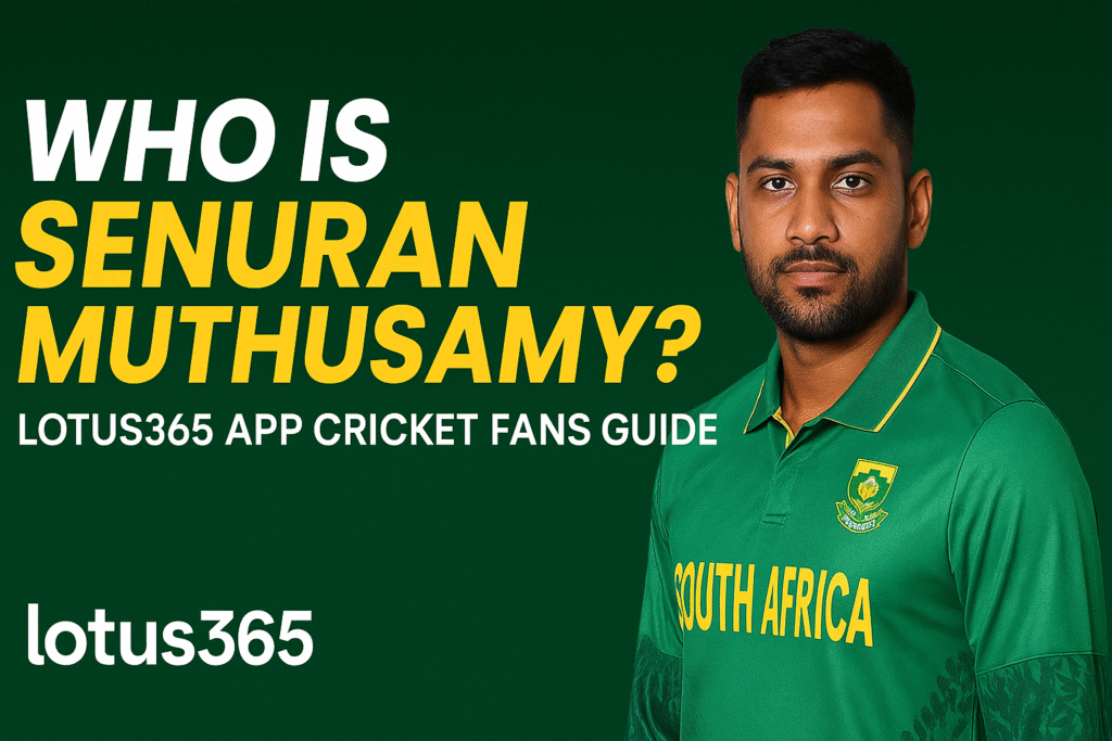 Who Is Senuran Muthusamy? – lotus365 app Cricket Fans Guide