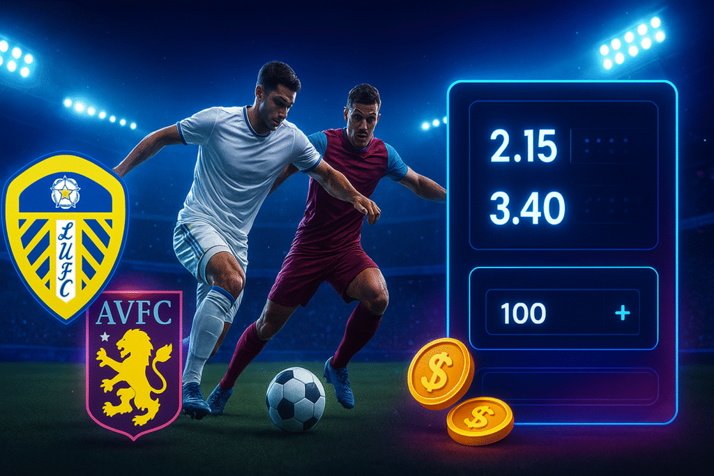 Leeds United vs Aston Villa – Match Preview, Analysis & Smart Betting Guide