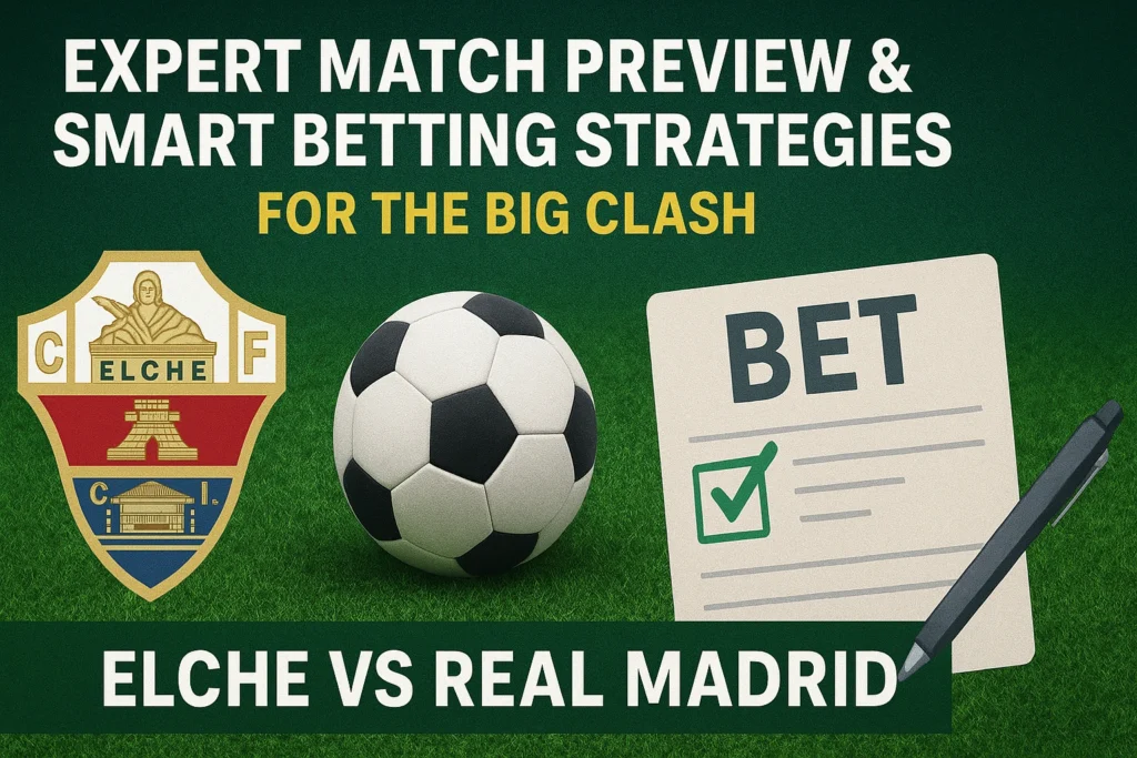 Elche Vs Real Madrid